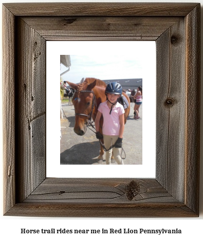 horse trail rides near me in Red Lion, Pennsylvania